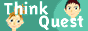 Think Quest